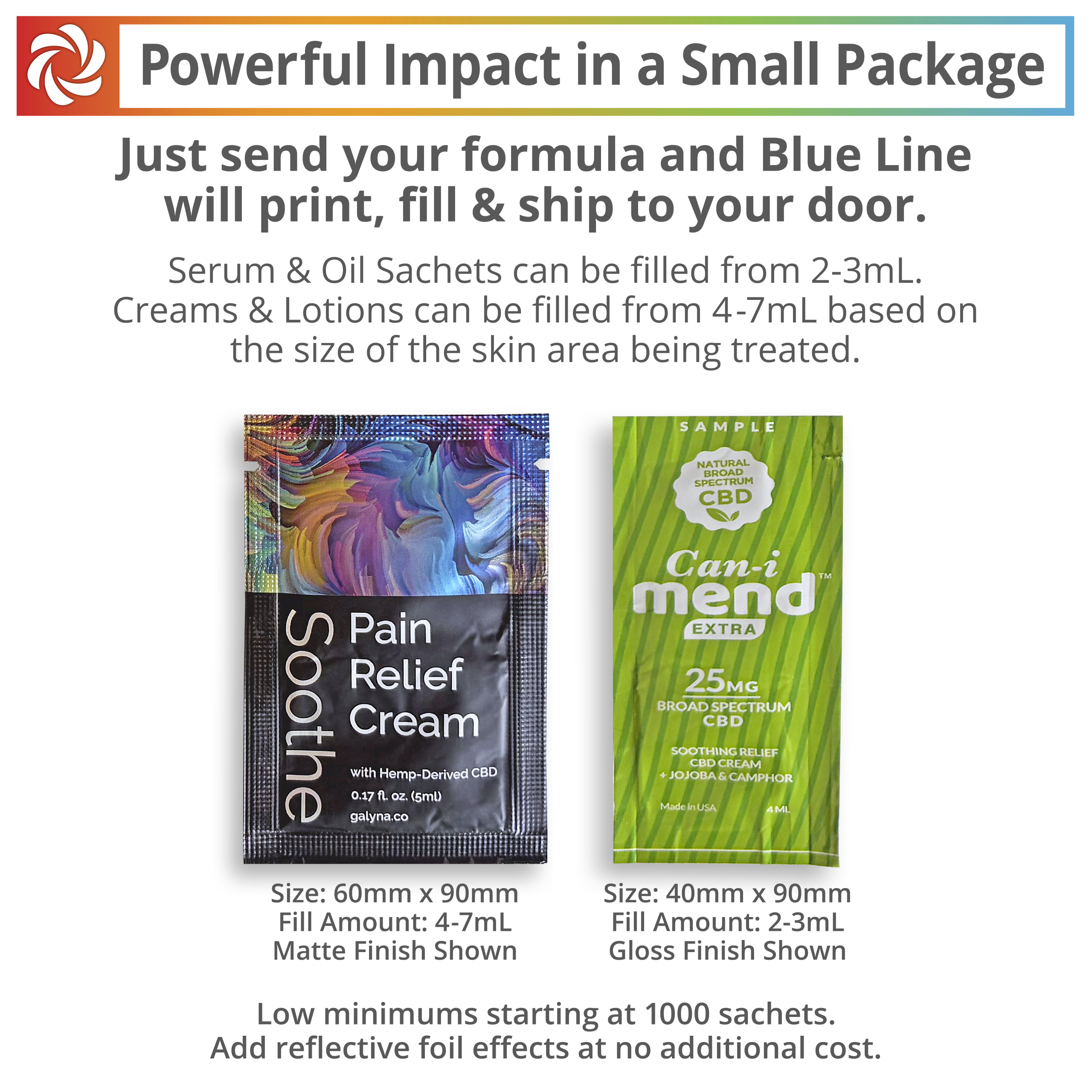 Custom printed single use sachets for creams and lotions with full color digital printing and low minimum orders